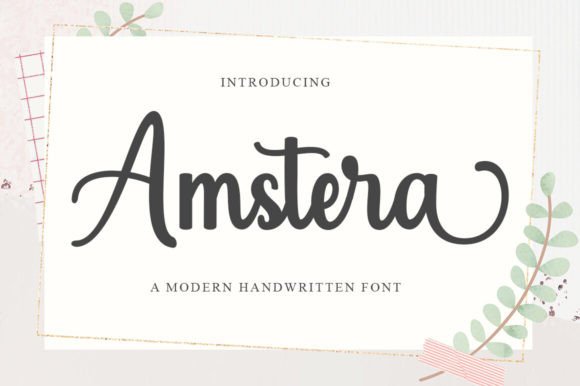 Amstera Script: A Bold Handwritten Font for Modern Design